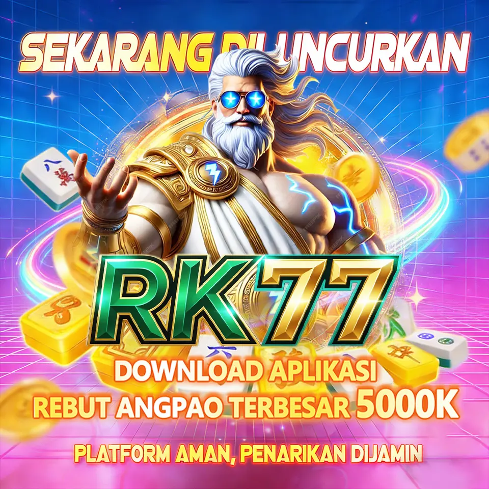 RK77 APK Resmi Unduh Indonesia